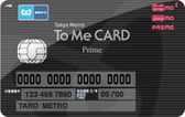東京メトロ To Me Card Prime PASMO (VISA/Mastercard)